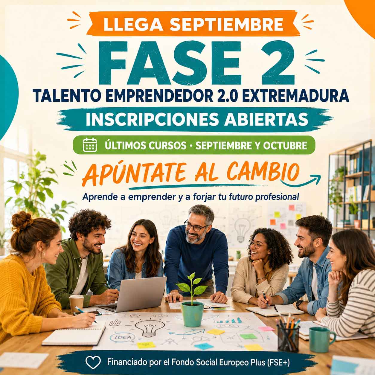 Llega septiembre y abrimos la Fase 2 de Talento Emprendedor 2.0 Extremadura